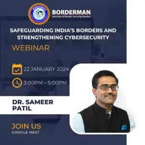 webinar Safeguarding India’s Borders and Strengthening Cybersecurity